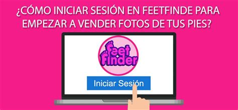 feetfinder app para vender fotos de pies|FeetFinder Revisión 2024: ¿La plataforma de venta de。